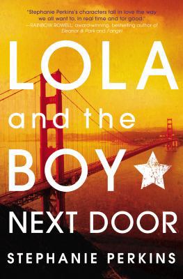 Lola and the Boy Next Door 0525423281 Book Cover