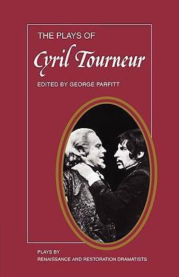 The Plays of Cyril Tourneur: The Revenger's Tra... 0521292352 Book Cover