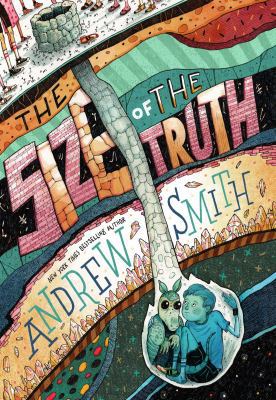 The Size of the Truth 1534419551 Book Cover