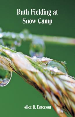 Ruth Fielding at Snow Camp 9352976401 Book Cover