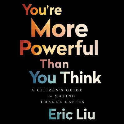 You're More Powerful Than You Think: A Citizen'... 1478973757 Book Cover