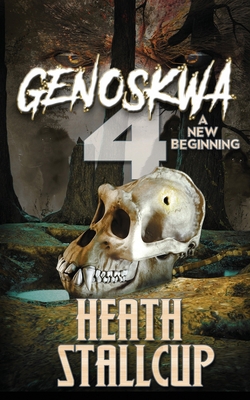 Genoskwa Book 4: A New Beginning B0D57CW3ZY Book Cover