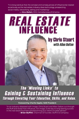 Real Estate Influence: The 'Missing Links' to G... B08Y4LBPK6 Book Cover