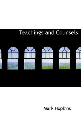 Teachings and Counsels 1116212749 Book Cover