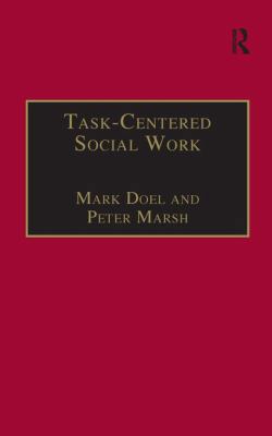 Task-Centered Social Work 1857420705 Book Cover