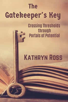 The Gatekeeper's Key 0998177113 Book Cover