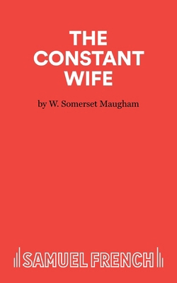 The Constant Wife 0573010773 Book Cover