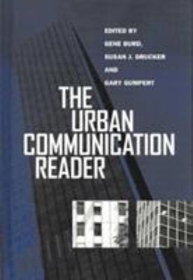 The Urban Communication Reader 1572737468 Book Cover