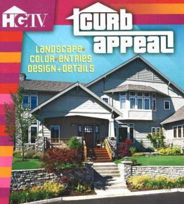 Curb Appeal: Landscapes, Color, Entries Design ... 0696226642 Book Cover