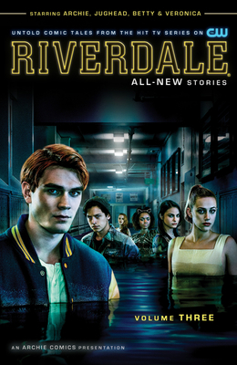 Riverdale Vol. 3 1682558614 Book Cover