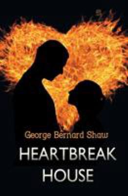 Heartbreak House 1787247945 Book Cover