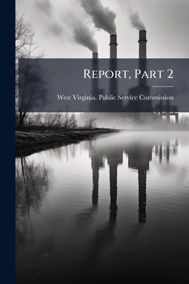 Report, Part 2 1149965622 Book Cover