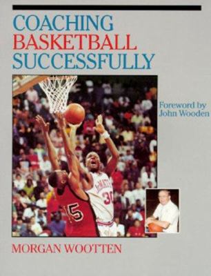 Coaching Basketball Successfully 0880114460 Book Cover