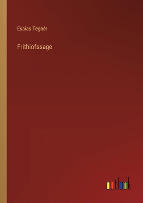 Frithiofssage [German] 3368561790 Book Cover