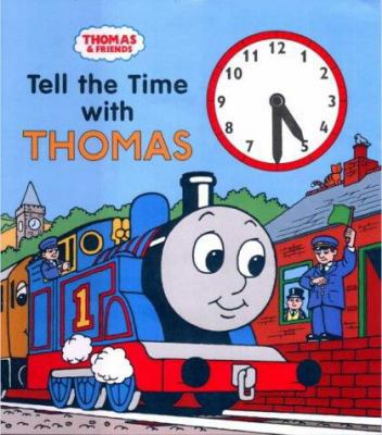 Tell the Time With Thomas 043480603X Book Cover