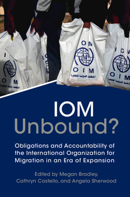 IOM Unbound? 1009184199 Book Cover