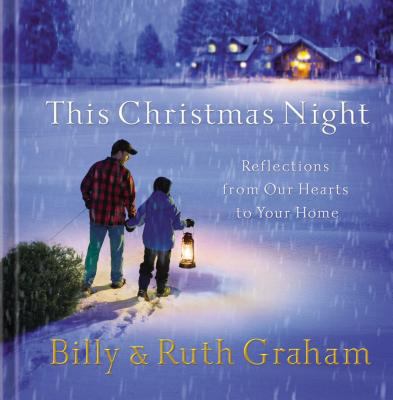 This Christmas Night: Reflections from Our Hear... 1404104674 Book Cover