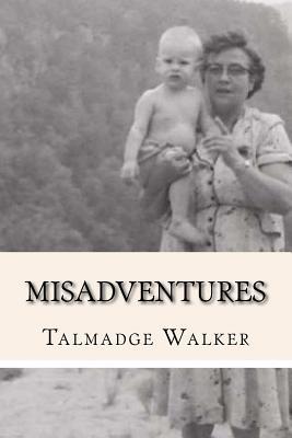 Misadventures 1500645311 Book Cover