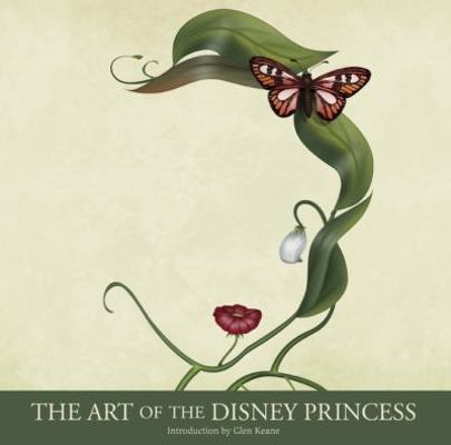 The Art of the Disney Princess B00BO4EPQ6 Book Cover