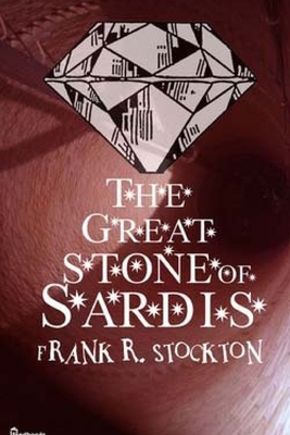 The Great Stone of Sardis 1986900517 Book Cover