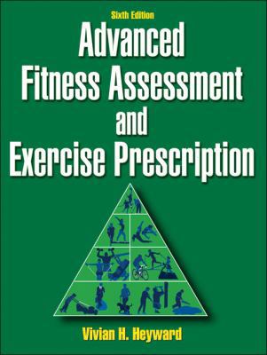 Advanced Fitness Assessment and Exercise Prescr... B007YWFMR8 Book Cover