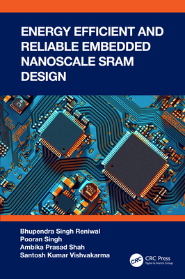 Energy Efficient and Reliable Embedded Nanoscal... 1032081597 Book Cover