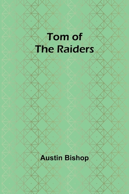 Tom of the Raiders 9357958193 Book Cover