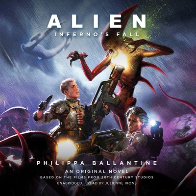 Alien: Inferno's Fall: An Original Novel Based ... B0B2THRVJC Book Cover