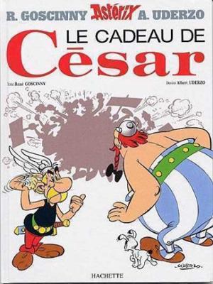 Astérix - Le Cadeau de César n°21 (Asterix, 21)... [French]            Book Cover