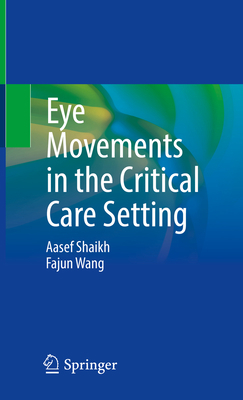 Eye Movements in the Critical Care Setting            Book Cover