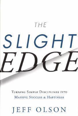 The Slight Edge: Turning Simple Disciplines Int... 1626340463 Book Cover