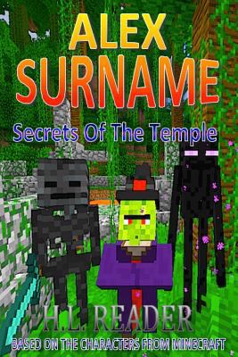 Alex Surname: Secrets Of The Temple: Black and ... 153058826X Book Cover