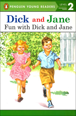 Fun with Dick and Jane 0613725123 Book Cover