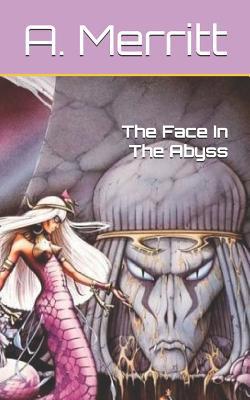 The Face In The Abyss 108137361X Book Cover