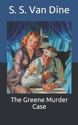 The Greene Murder Case B08GRSLXHL Book Cover