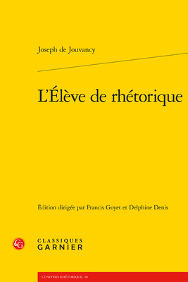 L'Eleve de Rhetorique [French] 2406091309 Book Cover