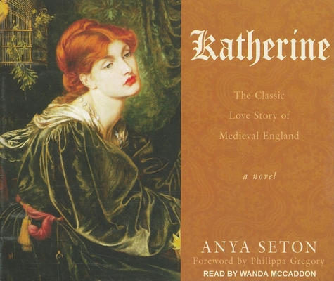 Katherine: The Classic Love Story of Medieval E... 1452601097 Book Cover