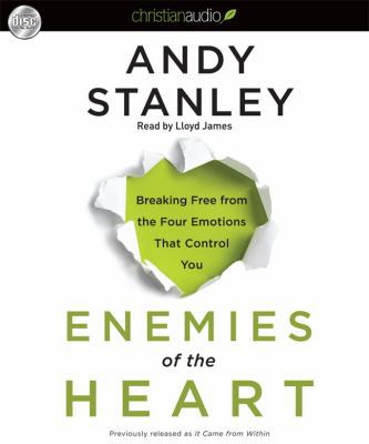 Enemies of the Heart: Breaking Free from the Fo... 1610451449 Book Cover