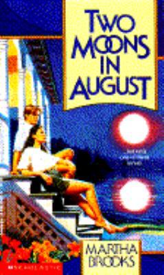 Two Moons in August: A Novel (POINT) 0590459236 Book Cover