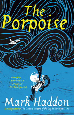 The Porpoise 0525564403 Book Cover