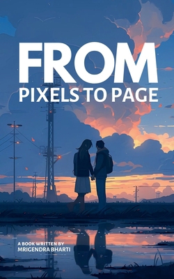 From Pixels To Page            Book Cover