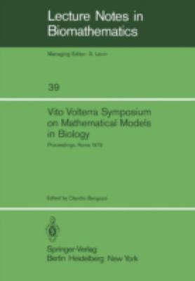 Vito Volterra Symposium on Mathematical Models ... 3540102795 Book Cover