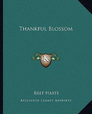 Thankful Blossom 1162687029 Book Cover