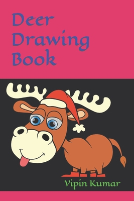 Deer Drawing Book B09TF3CYG9 Book Cover