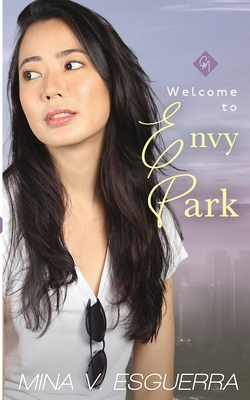 Welcome to Envy Park 1493503405 Book Cover