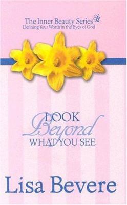 Look Beyond What You See 0884198413 Book Cover