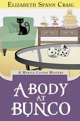 A Body at Bunco 1946227161 Book Cover