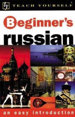Teach Yourself Beginner's Russian : An Easy Int... [Russian] 0071407537 Book Cover