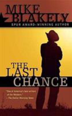 The Last Chance 0765393697 Book Cover