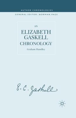 An Elizabeth Gaskell Chronology 1349508012 Book Cover